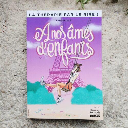 A nos âmes d'enfants - Marion du B'