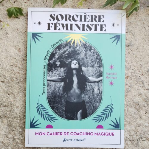 Sorcière féministe, Mon cahier de coaching - Mathilde Morrigan
