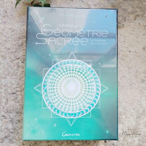 oracle de la géométrie sacrée - Auteur: Olivia Braqueville
